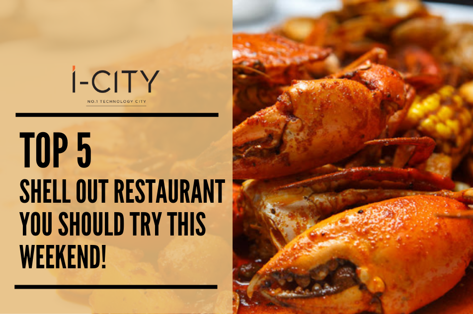 TOP 5 Shell Out restaurant you should try this weekend! Even Novel Coronavirus couldn't STOP you!