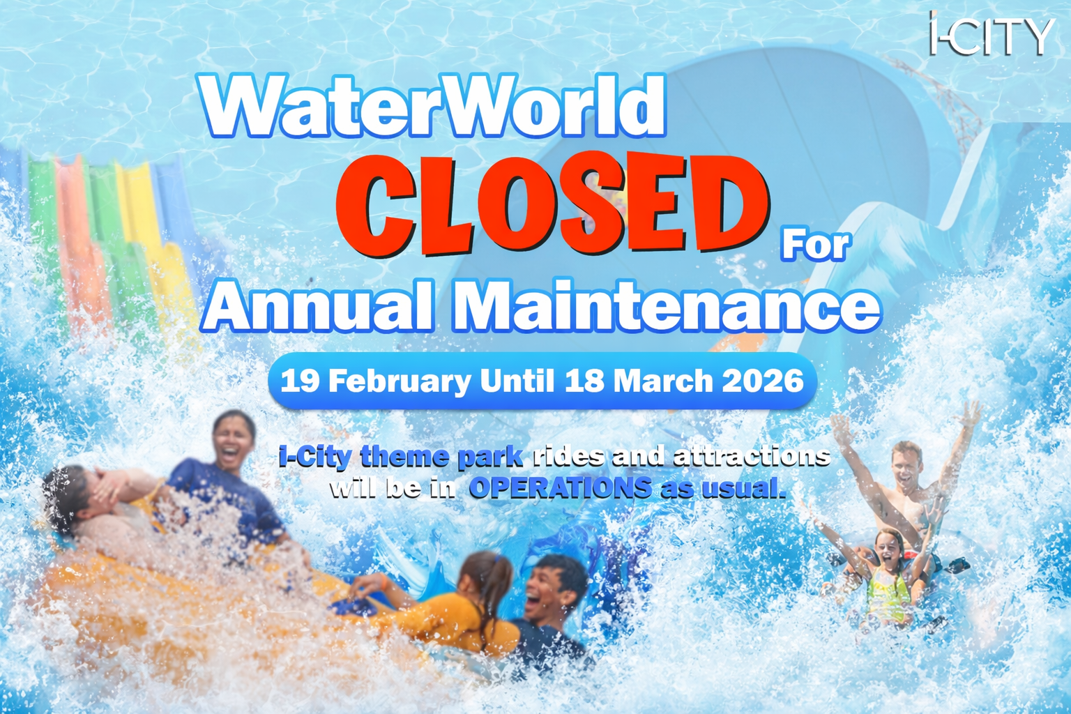 WaterWorld Closed For Annual Maintenance (19 Feb-18 March 2026)