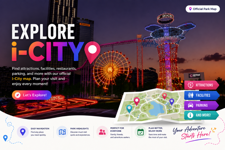 Let's Explore i-City Theme Park!